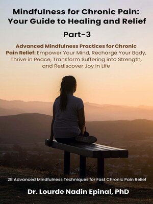 cover image of Mindfulness for Chronic Pain: Your Guide to Healing and Relief, Part 3